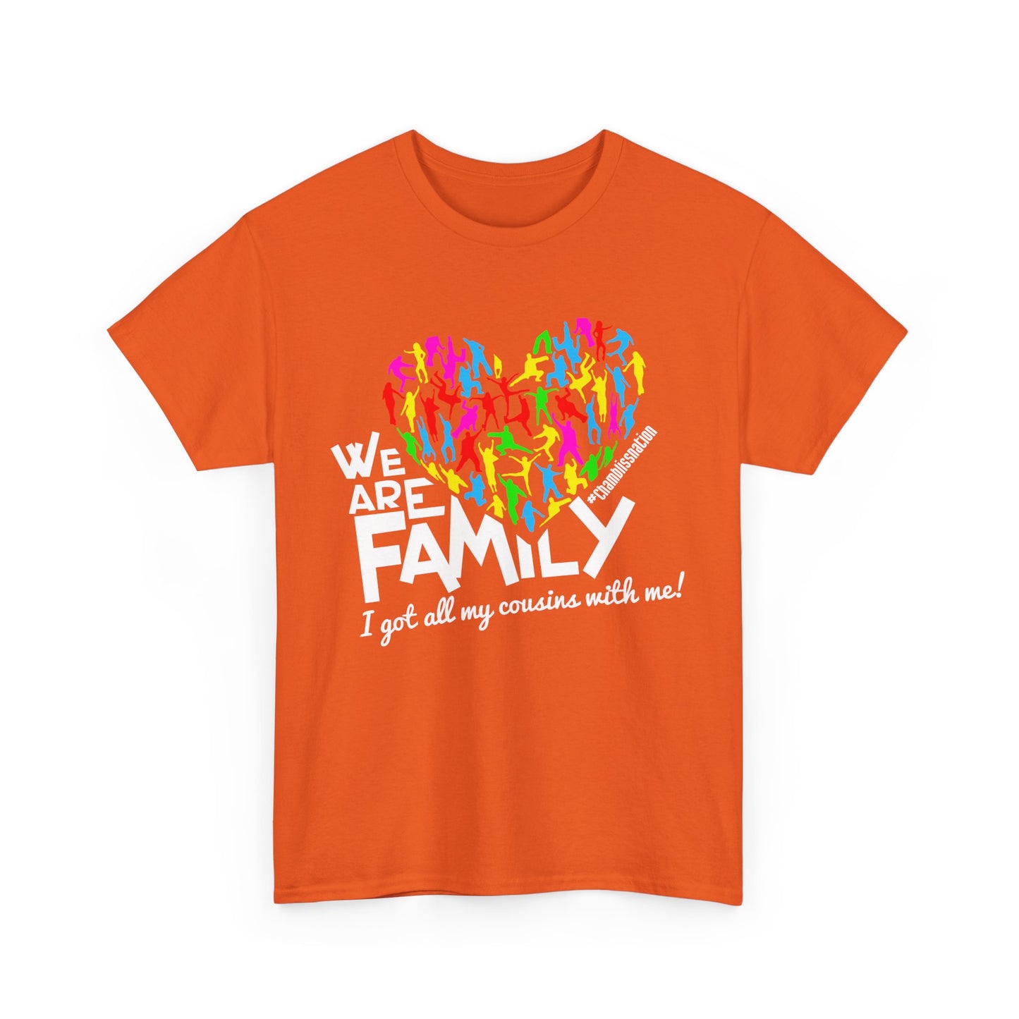 We Are Family Cousins Tee