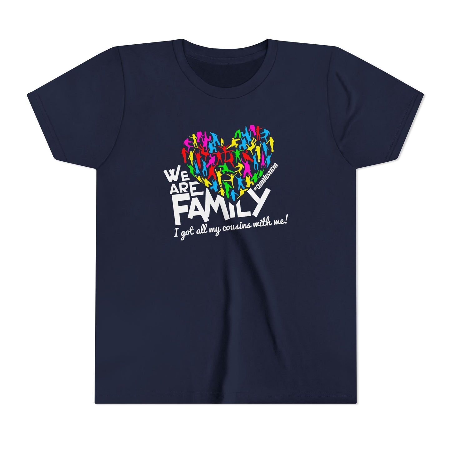 "We Are Family Cousins"  Youth Tee