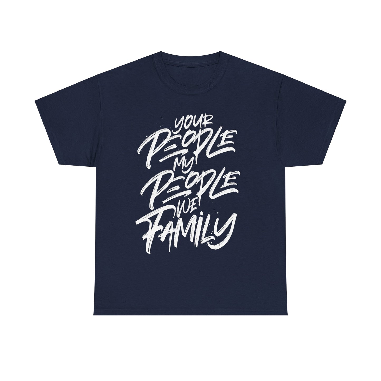 Your People My People Tee