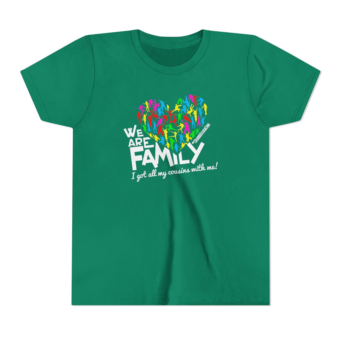 "We Are Family Cousins"  Youth Tee