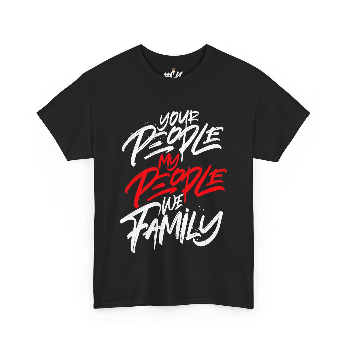 Your People My People Tshirt (Red/white letters)