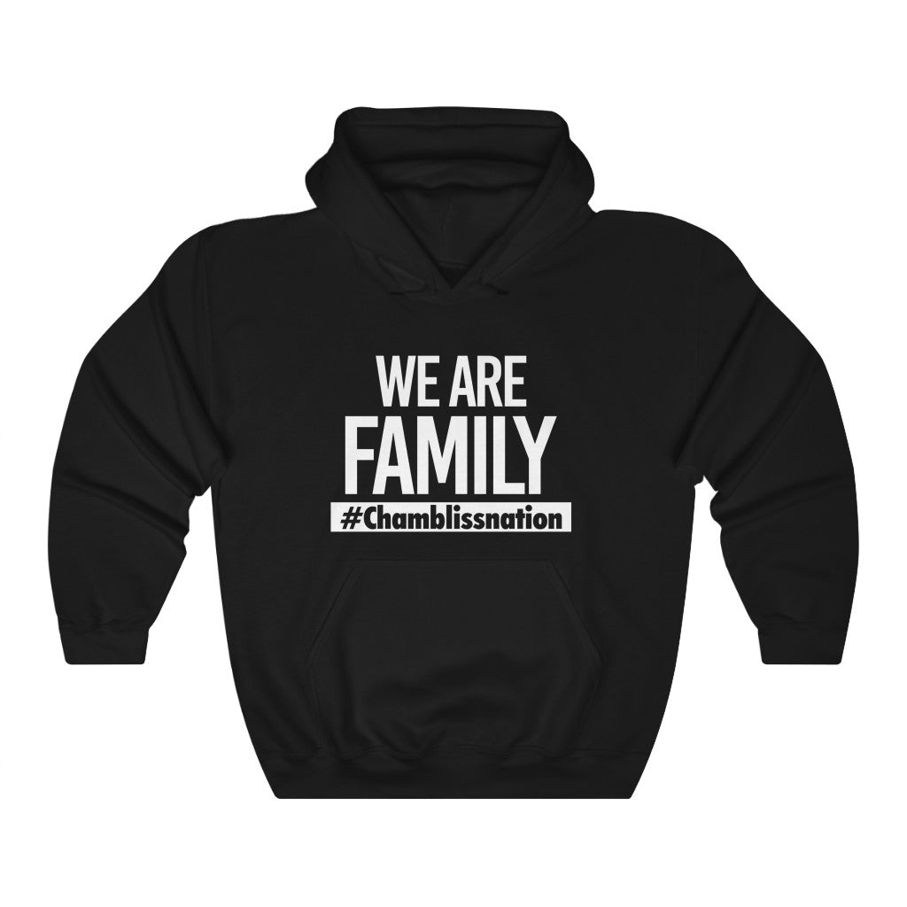 “We Are Family” Hoodie