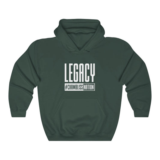 "Legacy Chamblissnation" Hoodie